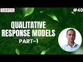 Qualitative Response Models Linear Probability Model Logit Probit Models Part 1