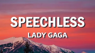 Download Lady Gaga -  Speechless (Lyric Video) MP3