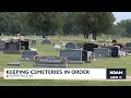 Keeping cemetery s in order