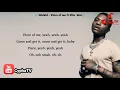 Wizkid - Piece of Me ft Ella Mai (Lyrics)