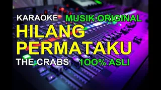 Download KARAOKE HILANG PERMATAKU the crabs MP3