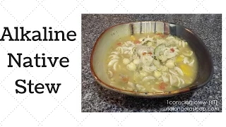 Native Stew Dr Sebi Alkaline Electric Food Recipe