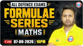 Maths For All Defence Exams 2026 | Maths Formulae Series Class - 11 | Maths Formulas By Rakesh Sir