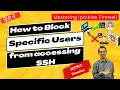 39 How to Block Specific Users from accessing SSH Network Security Mastering Iptables Firewall