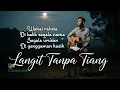 Lagu Langit Tanpa Tiang | Acoustic Pop Ballad Cover Menenangkan dan Penuh Harapan