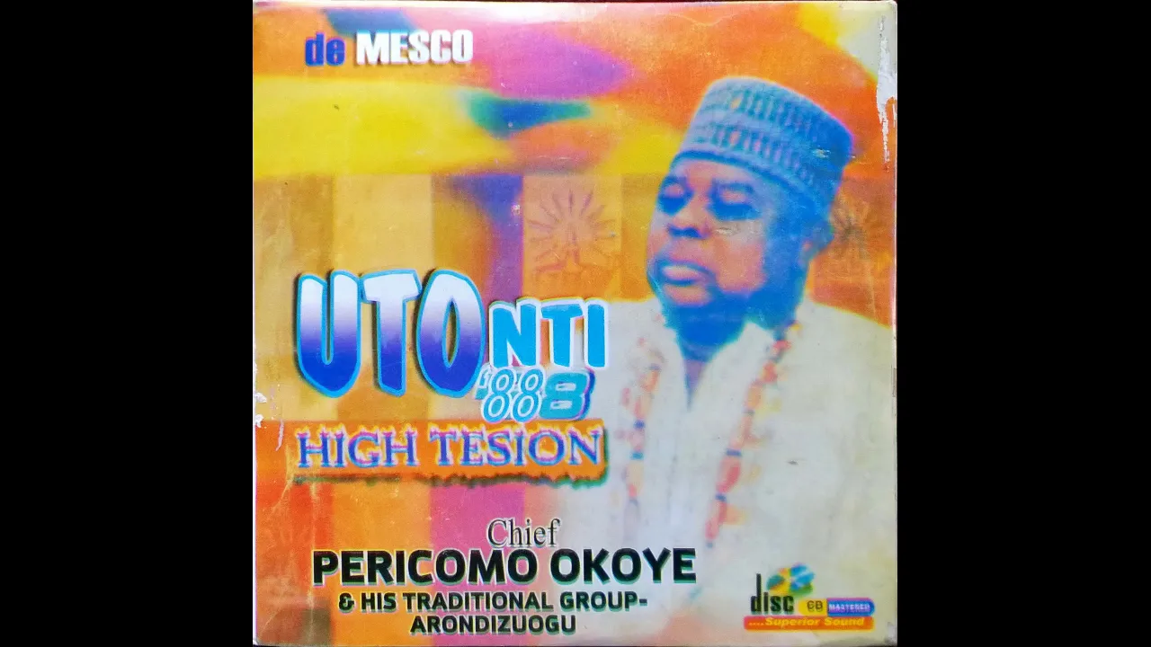 Chief Pericomo Okoye - UTO NTI (Side 1) IKEJI 1988 Album