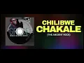 CHILIBWE CHAKALE
