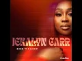 Jekalyn Carr - Don't  Faint
