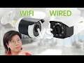 Security Cameras Choosing Guide Wired VS WiFi