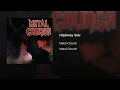 Highway Star - Metal Church