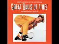 Great Balls Of Fire