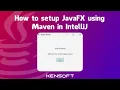 How to setup JavaFX Maven in IntelliJ IDEA 2026
