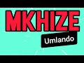 Download Lagu Umlando MKHIZE, Imvelaphi MKHIZE | AbakwaMkhize