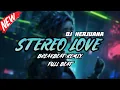 Download Lagu DJ STEREO LOVE BREAKBEAT REMIX FULL BEAT TERBARU 2024