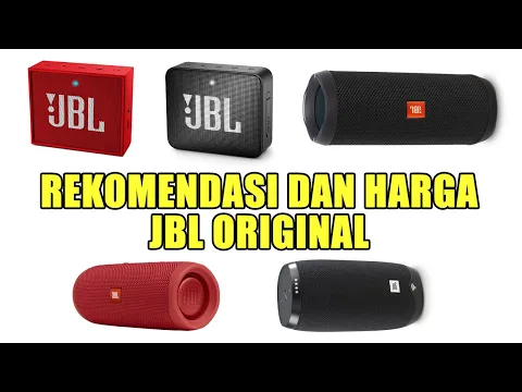 Download MP3 7 Rekomendasi dan Harga Speaker Bluetooth JBL Original