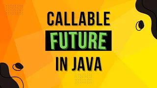 What Is Callable And Future In Java Complete Multithreading Tutorial Series Ep 16