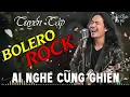 Lagu Tuyệt Đỉnh Bolero Rock AI Cover Hay Nhất | LK Nhạc Bolero Metal Rock NGHE LÀ GHIỀN #metalrock