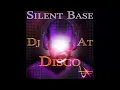 Download Lagu Silent Base - Dj At Disco