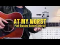 Download Lagu At My Worst | Pink Sweats | Guitar Tutorial 