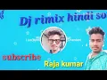 Download Lagu Maine Dil Ka Hukam Sun Liya DJ remix Raja