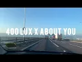 400 Lux x About You