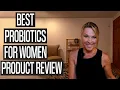 Best Probiotics for Women Product Reviews - Garden of Life Renew Life and Nature s Way