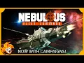 NEBULOUS Fleet Command New CAMPAIGN Mode