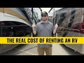 The REAL Cost of Renting an RV