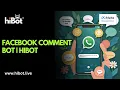 How to Create a Facebook Comment Bot or Automation for Your Page HiBot