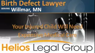 Willmar Birth Defect Lawyer Attorney - Minnesota