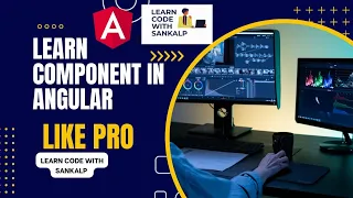 Ep 4 Component in angular with example