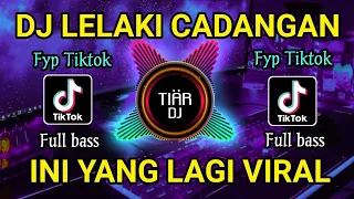 Download DJ CINTA SEGITIGA - LELAKI CADANGAN REMIX FULL BASS VIRAL TIKTOK TERBARU MP3