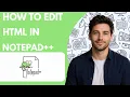 How to Edit HTML in Notepad Full Guide 2026