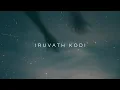 Download Lagu Iruvath Kodi ❤️___Thullathamanamum Thullum 🎧