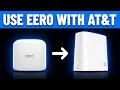 How to Use Eero With AT T BGW320 - Step By Step