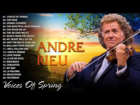 Download MP3 André Rieu Greatest Hits 2024 🎻The Best Violin Playlist Of André Rieu 🎧