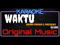 Download Lagu Karaoke Waktu ( Original Music ) HQ Audio - Bondan Prakoso \u0026 Fade2Black