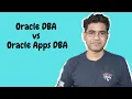 oracle dba vs oracle apps dba
