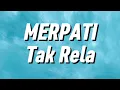 Download Lagu Merpati - Tak Rela (Lirik) MP3