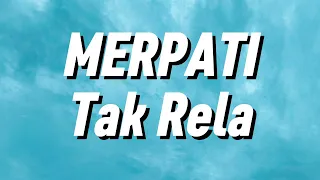 merpati tak rela lirik 