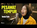 Lagu IWAN FALS - PESAWAT TEMPUR | Reggae Cover by Ameera