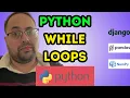 Python Basics Tutorial While Loop in Python Python while loop