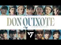Lagu SEVENTEEN 'DON QUIXOTE' (Color Coded Lyrics) | ShadowByYoongi