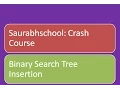 Insertion in Binary Search Tree BST Insert Binary search Binary Tree