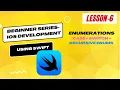 Beginner Series - IOS Development using Swift