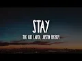 Lagu The Kid LAROI, Justin Bieber - STAY (Lyrics)