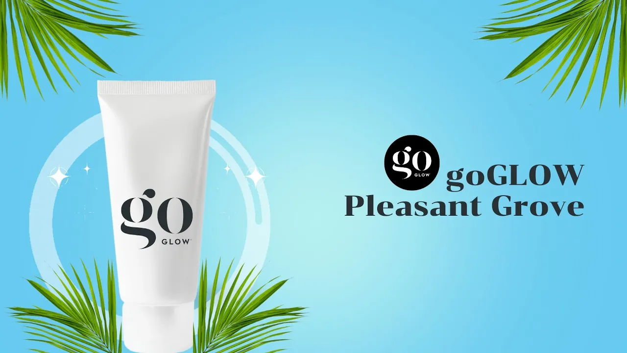 goGLOW Pleasant Grove