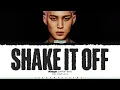 MINGYU (SEVENTEEN) 'Shake It Off' Lyrics [Color Coded Han_Rom_Eng] | ShadowByYoongi