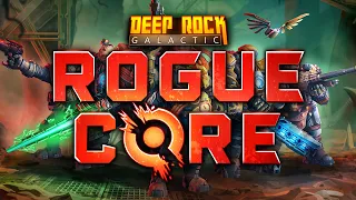 🔴 Вышла! — Deep Rock Galactic: Rogue Core