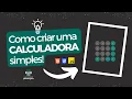 Como criar uma CALCULADORA com HTML CSS e JAVASCRIPT